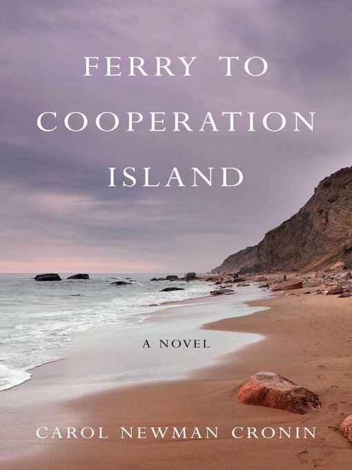 Title details for Ferry to Cooperation Island by Carol Newman Cronin - Available